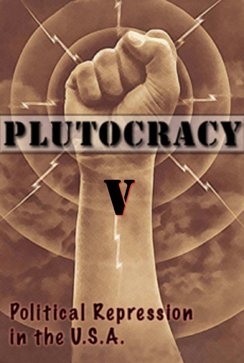 Plutocracy V: Subterranean Fire (2019) movie poster