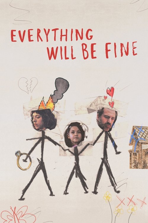 Everything Will Be Fine (2021) TV show poster