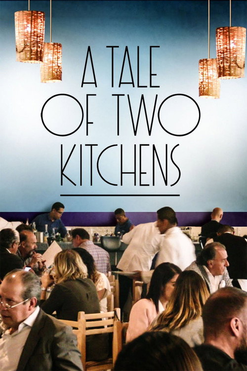 A Tale of Two Kitchens (2019) movie poster