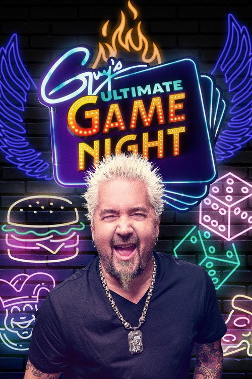 Guy's Ultimate Game Night (2022) TV show poster