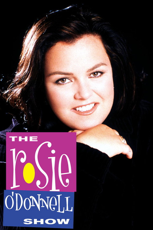 The Rosie O'Donnell Show (1996) TV show poster