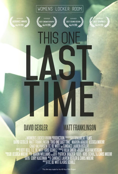 This One Last Time (2015) movie poster