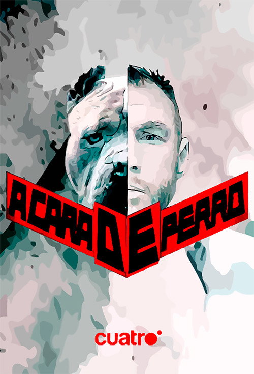 A Cara de Perro (2017) TV show poster