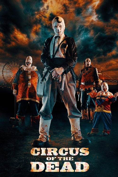 Circus of the Dead (2014) movie poster