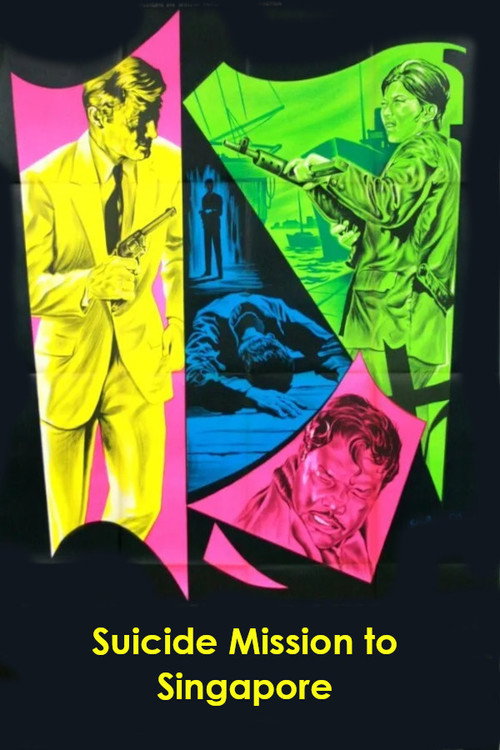 Suicide Mission to Singapore (1966) movie poster