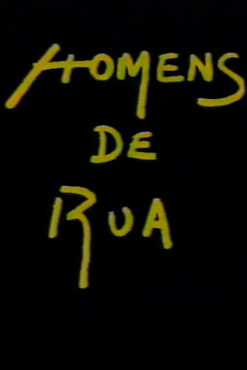 Homens de Rua (1991) movie poster