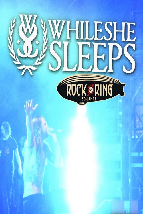 While She Sleeps - Rock am Ring movie poster
