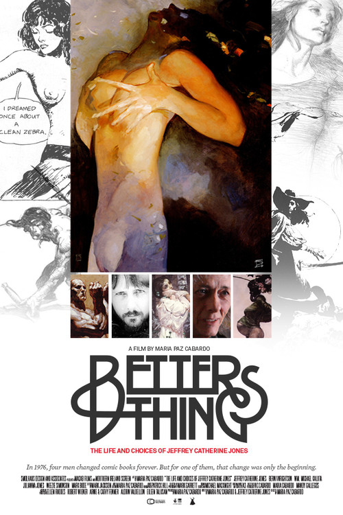 Better Things: The Life and Choices of Jeffrey Catherine Jones (2012) movie poster