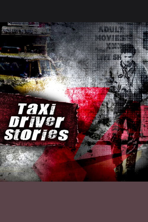 Taxi Driver Stories (2007) movie poster