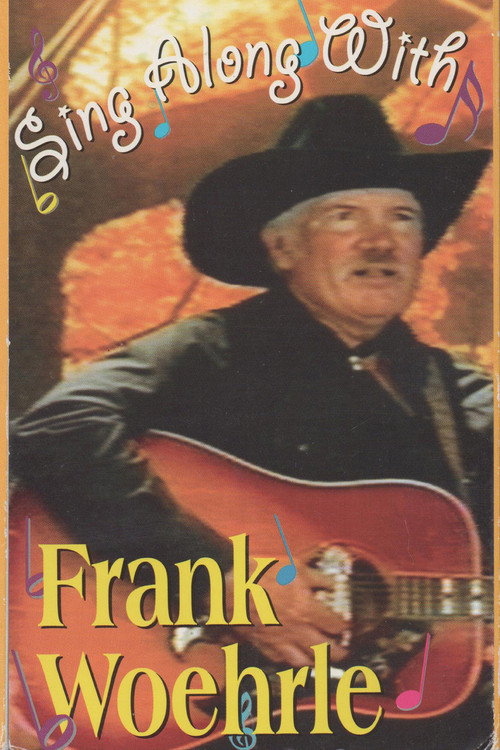 Sing Along With Frank Woehrle (1997) movie poster