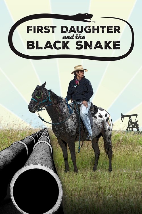 First Daughter and the Black Snake (2017) movie poster