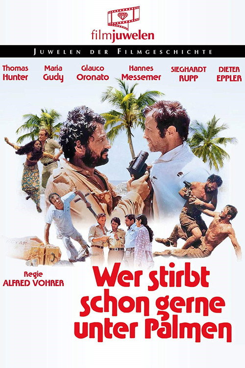 Wer stirbt schon gerne unter Palmen (1974) movie poster