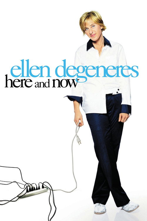 Ellen DeGeneres: Here and Now (2003) movie poster