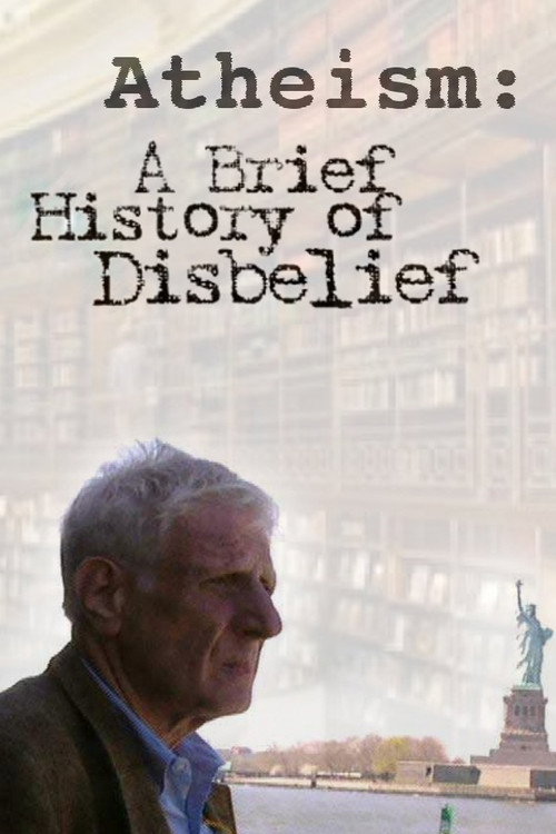 Atheism: A Rough History of Disbelief (2004) TV show poster