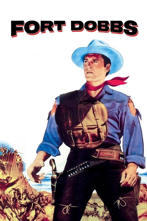 Fort Dobbs (1958) movie poster