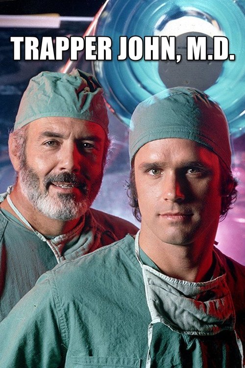 Trapper John, M.D. (1979) TV show poster