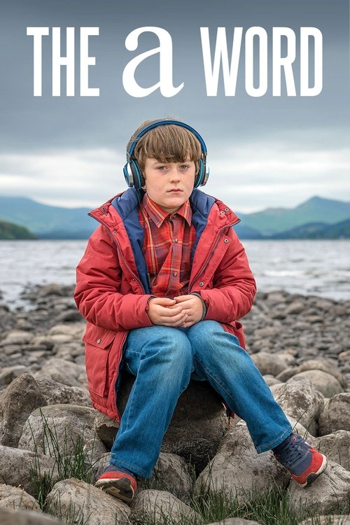 The A Word (2016) TV show poster
