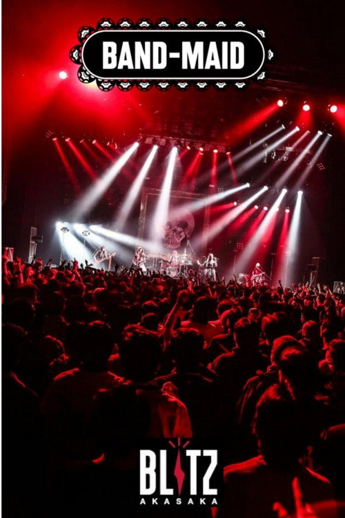BAND-MAID - Live at Akasaka Blitz (2017) movie poster