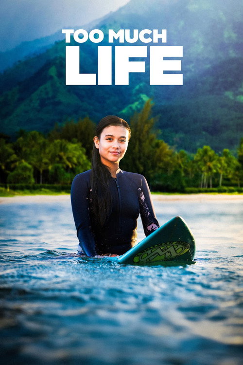 Too Much Life (2023) movie poster