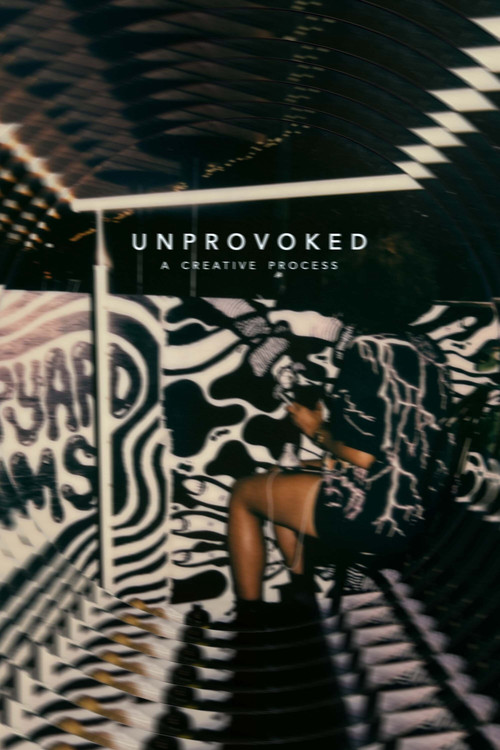 Unprovoked: A Creative Process (2021) movie poster