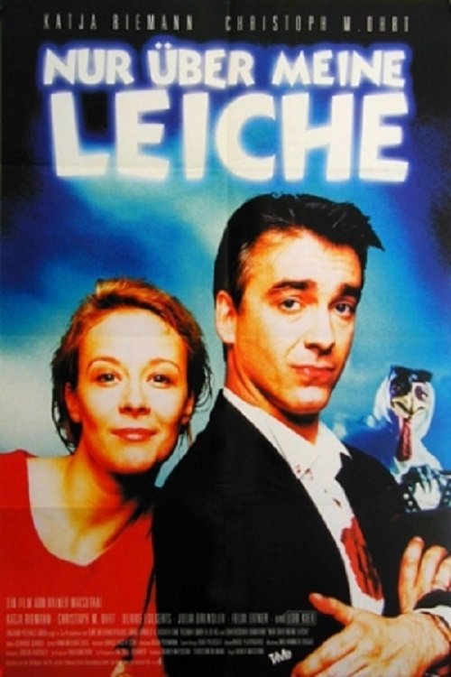 Nur über meine Leiche (1995) movie poster