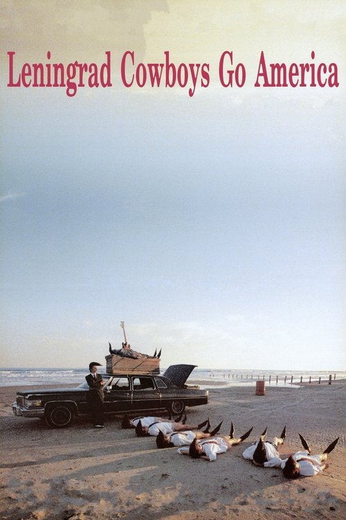 Leningrad Cowboys Go America (1989) movie poster