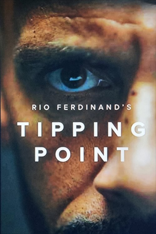 Rio Ferdinand: Tipping Point (2022) TV show poster