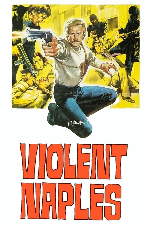 Violent Naples (1976) movie poster
