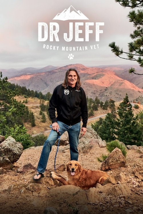 Dr. Jeff: Rocky Mountain Vet (2015) TV show poster