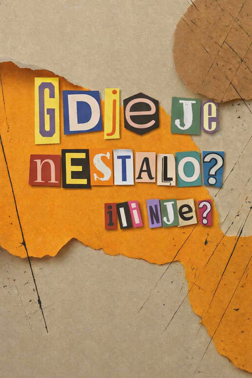 Gdje je nestalo? Ili nije? (2026) TV show poster