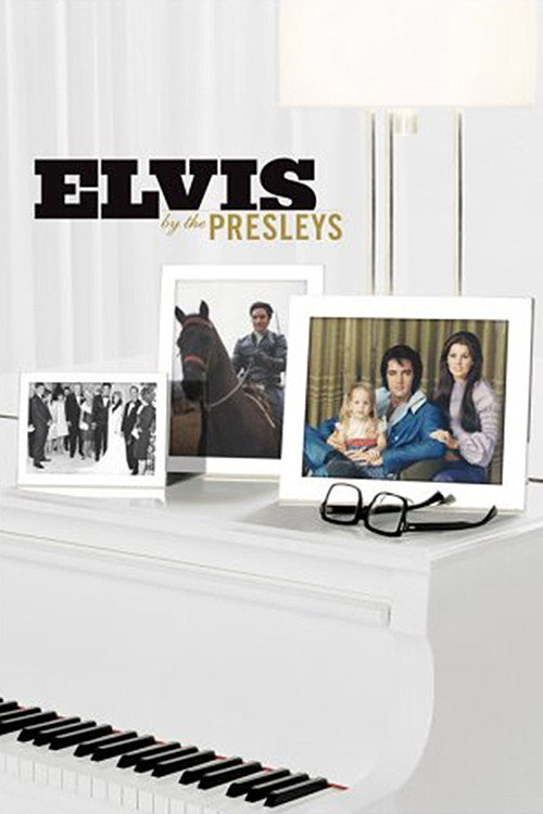 Elvis by the Presleys (2005) movie poster