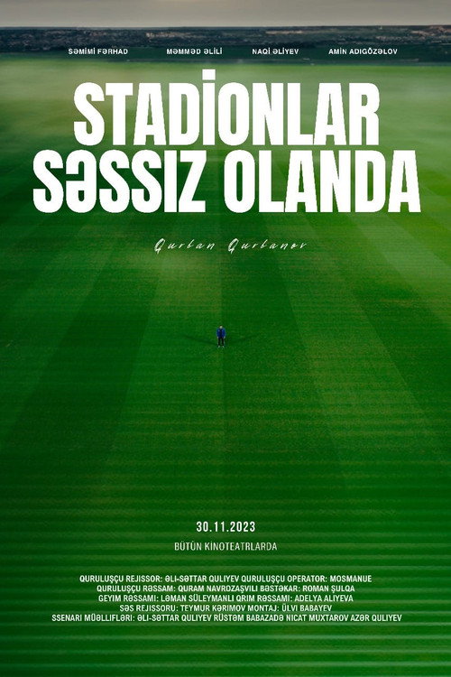 When the Stadiums Are Silent (2023) movie poster