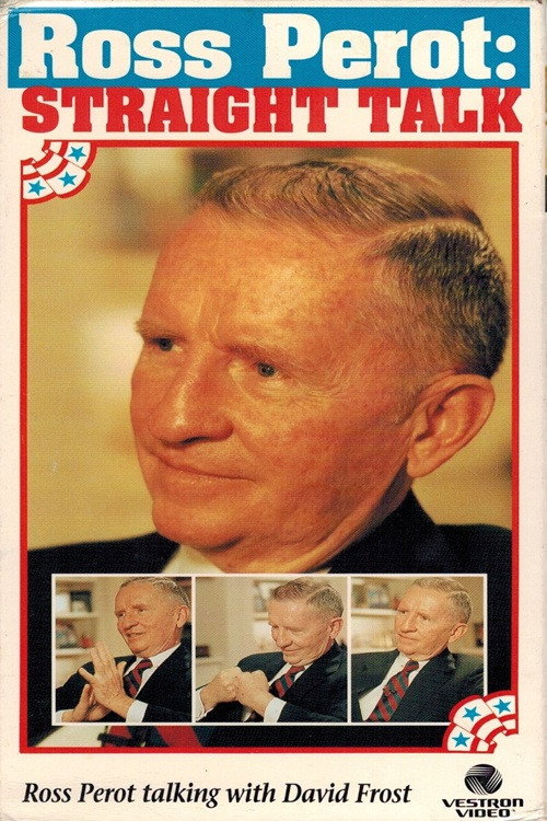 Ross Perot: Straight Talk movie poster