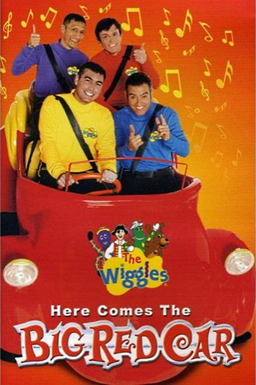 The Wiggles: Here Comes The Big Red Car (2006) movie poster
