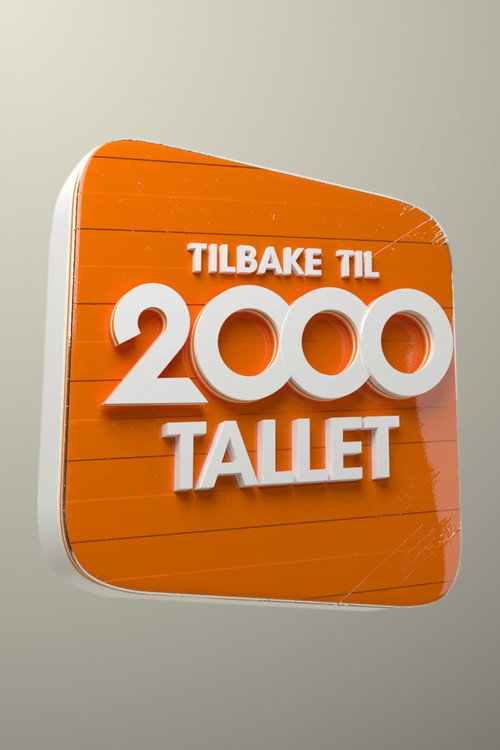 Tilbake til 2000-tallet (2016) TV show poster