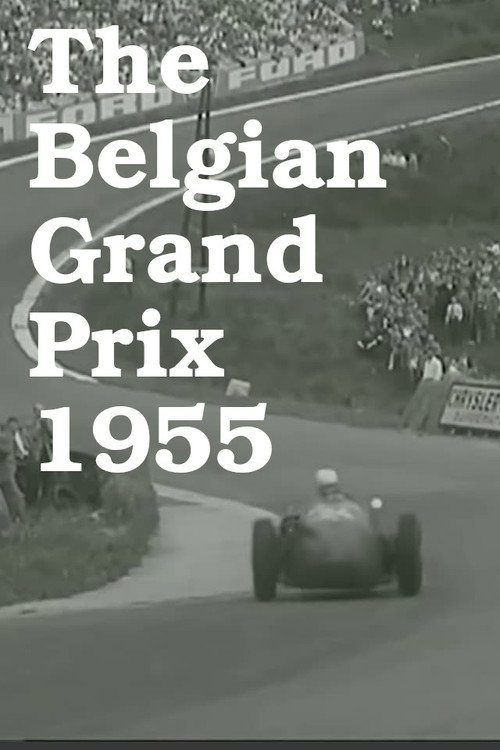 Belgian Grand Prix 1955 (1955) movie poster