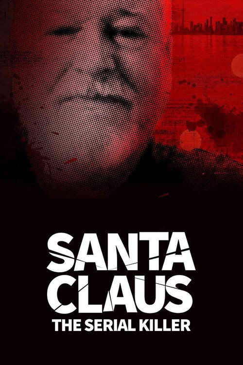 Santa Claus: The Serial Killer (2022) TV show poster