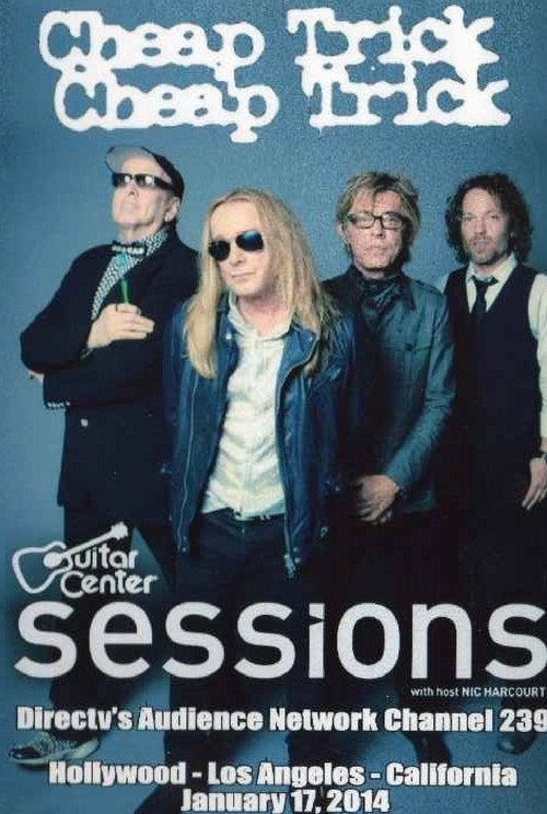 Cheap Trick: Guitar Center Sessions (2014) movie poster