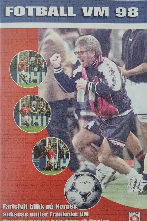 Fotball VM 98 (1998) movie poster