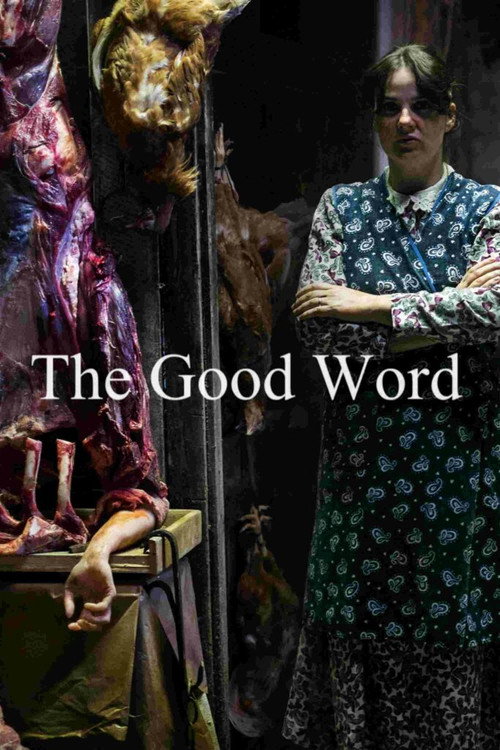 The Good Word (2014) movie poster