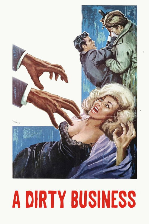 A Dirty Business (1964) movie poster