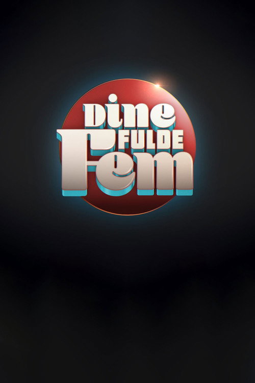 Dine fulde fem (2020) TV show poster