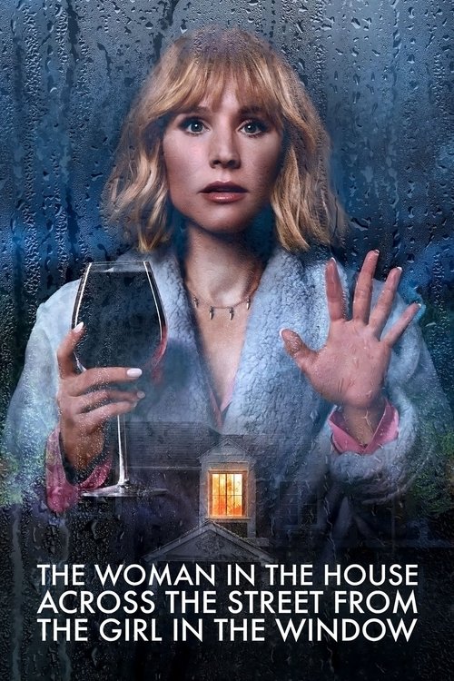 The Woman in the House Across the Street from the Girl in the Window (2022) TV show poster