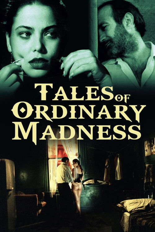 Tales of Ordinary Madness (1981) movie poster
