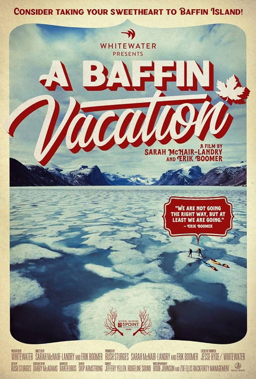 A Baffin Vacation (2022) movie poster