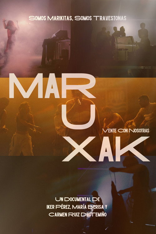 Maruxak: Vente con nosotras movie poster