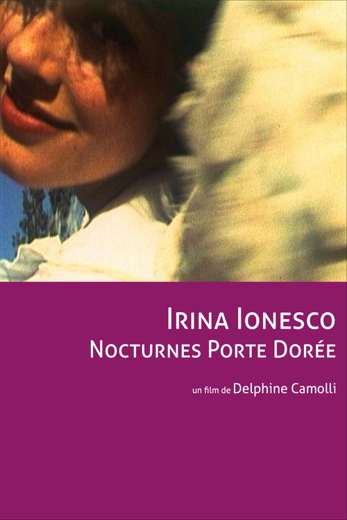 Irina Ionesco - Nocturnes Porte Dorée (2003) movie poster