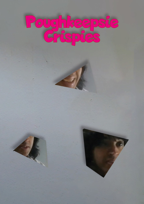 Poughkeepsie Crispies (2025) movie poster