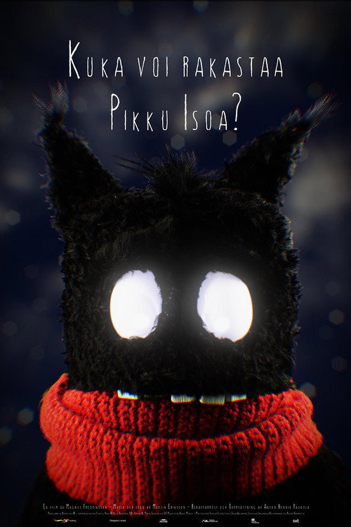 Who Can Love Pikku Iso? (2018) movie poster