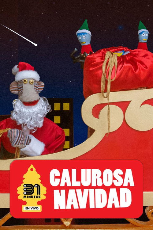 31 Minutos: Calurosa Navidad Streaming 2020 (2020) movie poster